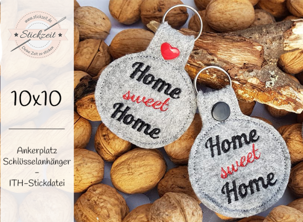 Home Sweet Home Schlüsselanhänger - ITH-Stickdatei
